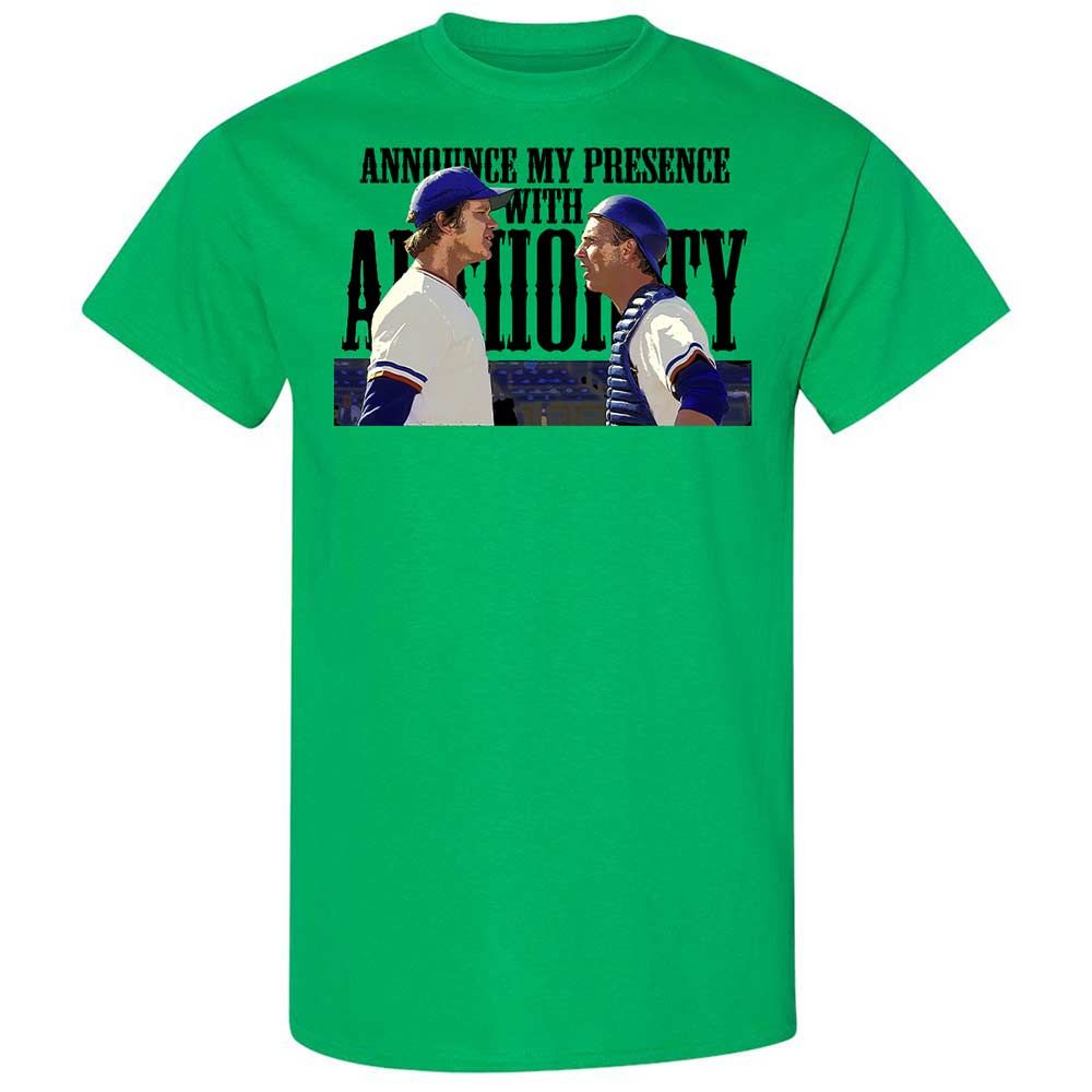 Announce my presence with authority - Irish Green - 10