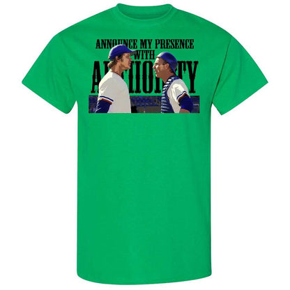 Announce my presence with authority - Irish Green - 10