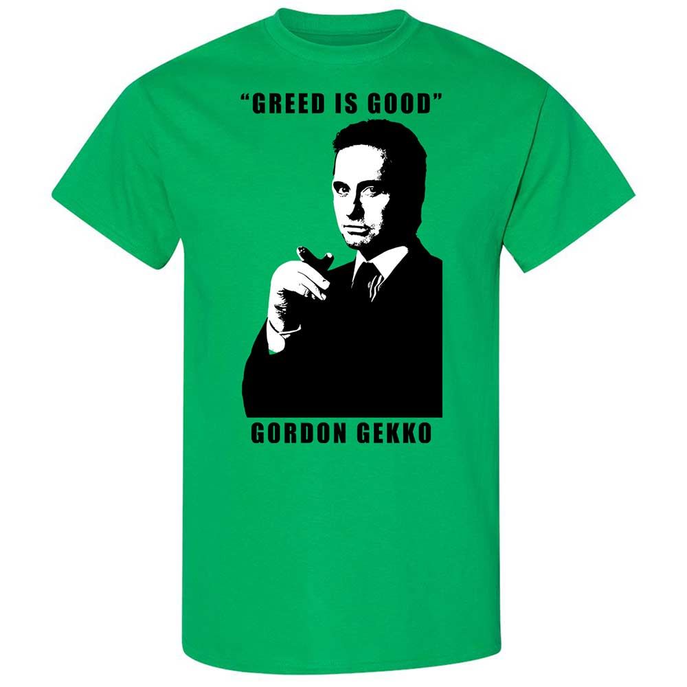 Greed is good - Irish Green - 10