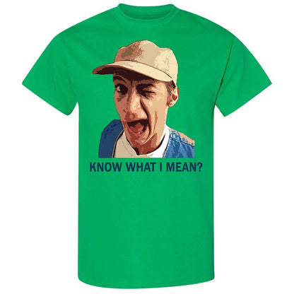 Know what I mean - Irish Green - 10