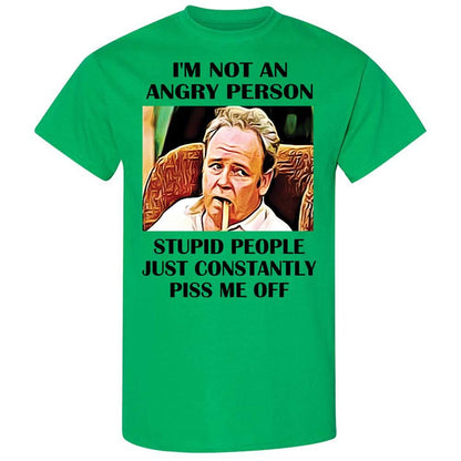 I'm not an angry person - Irish Green - 10