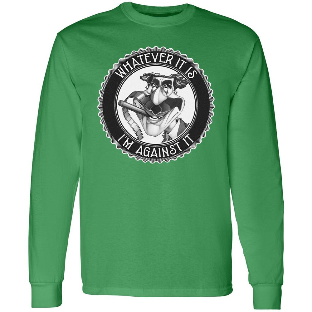 Whatever It Is, I'm Against It - Irish Green - 10