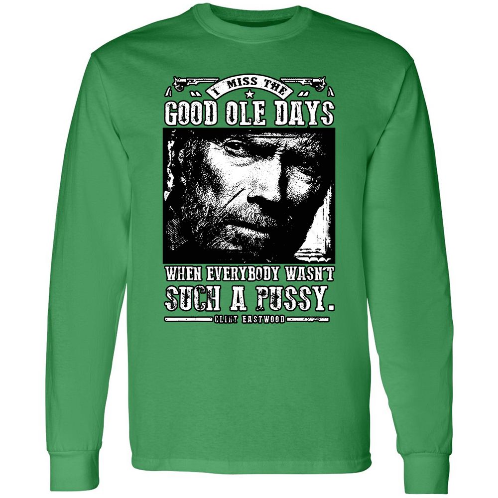 I Miss the Good Ole Days - Irish Green - 10