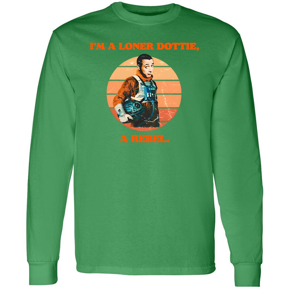 I'm a loner dottie a rebel - Irish Green - 10