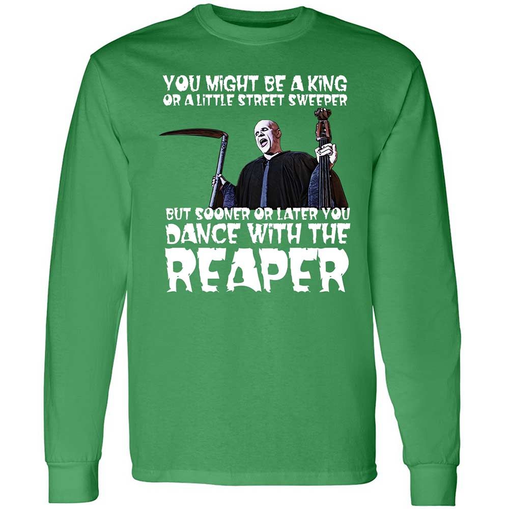 Dance With The Reaper - Irish Green - 10