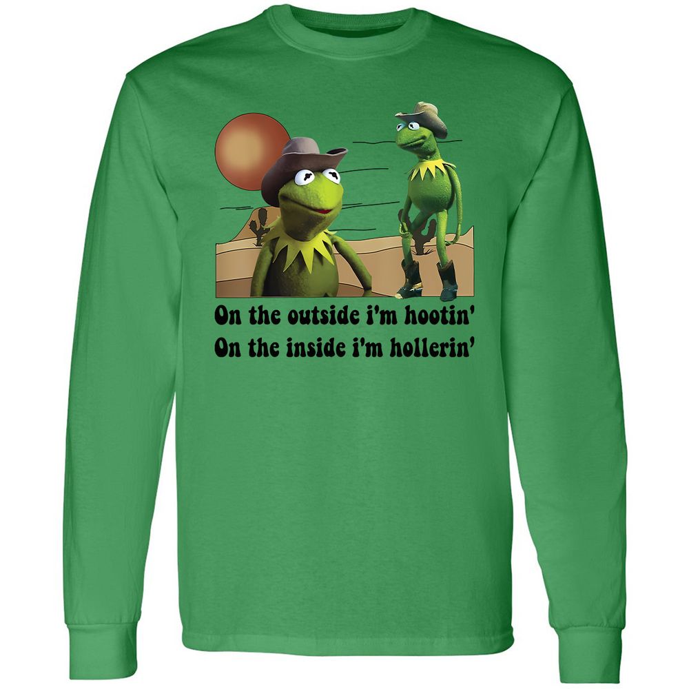 On the outside I'm hootin on the inside I'm hollerin - Irish Green - 10