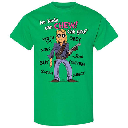 I have come here to chew bubblegum and kick ass - Irish Green - 10