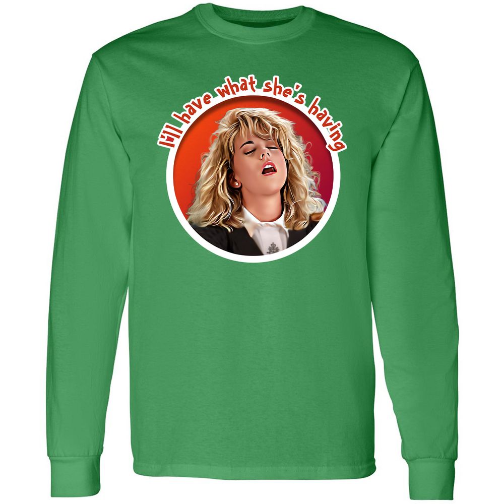 I'll have what she's having - Irish Green - 10