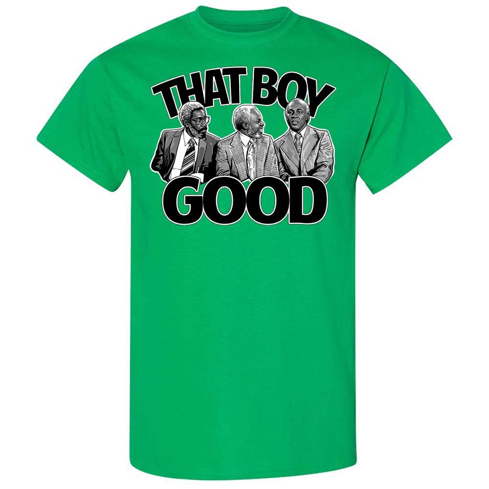 That boy good - Irish Green - 10