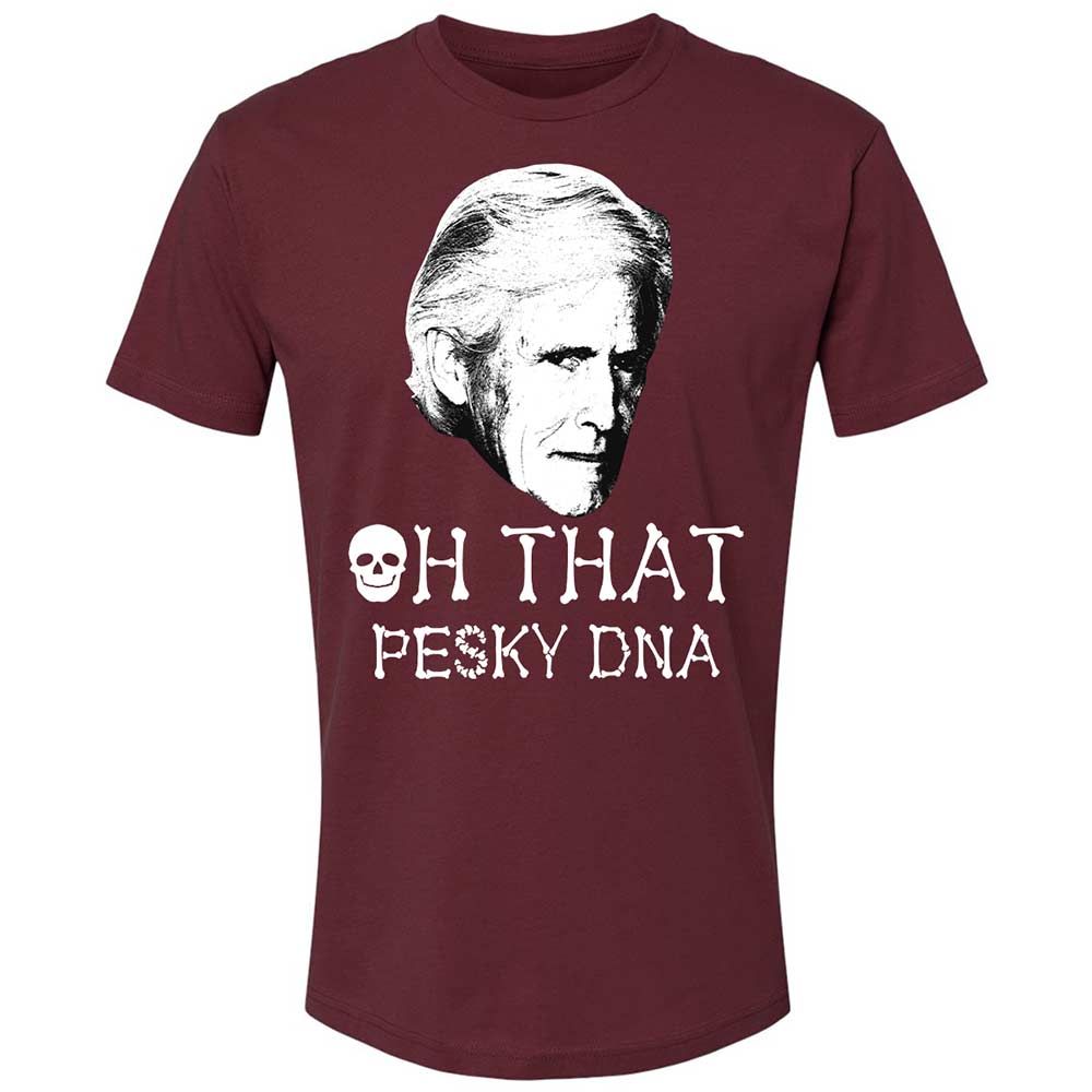 Oh That Pesky Dna - Maroon - 10