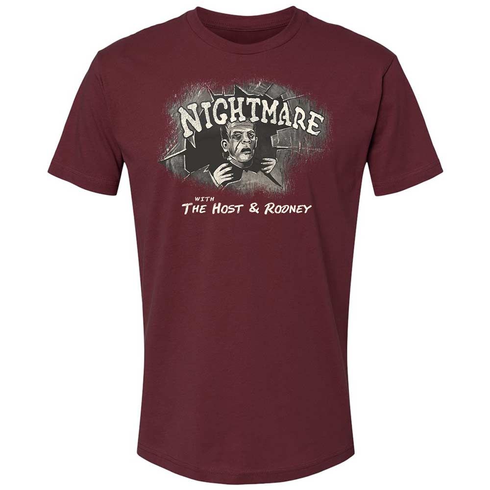 Nightmare with The Host and Rodney - Maroon - 10