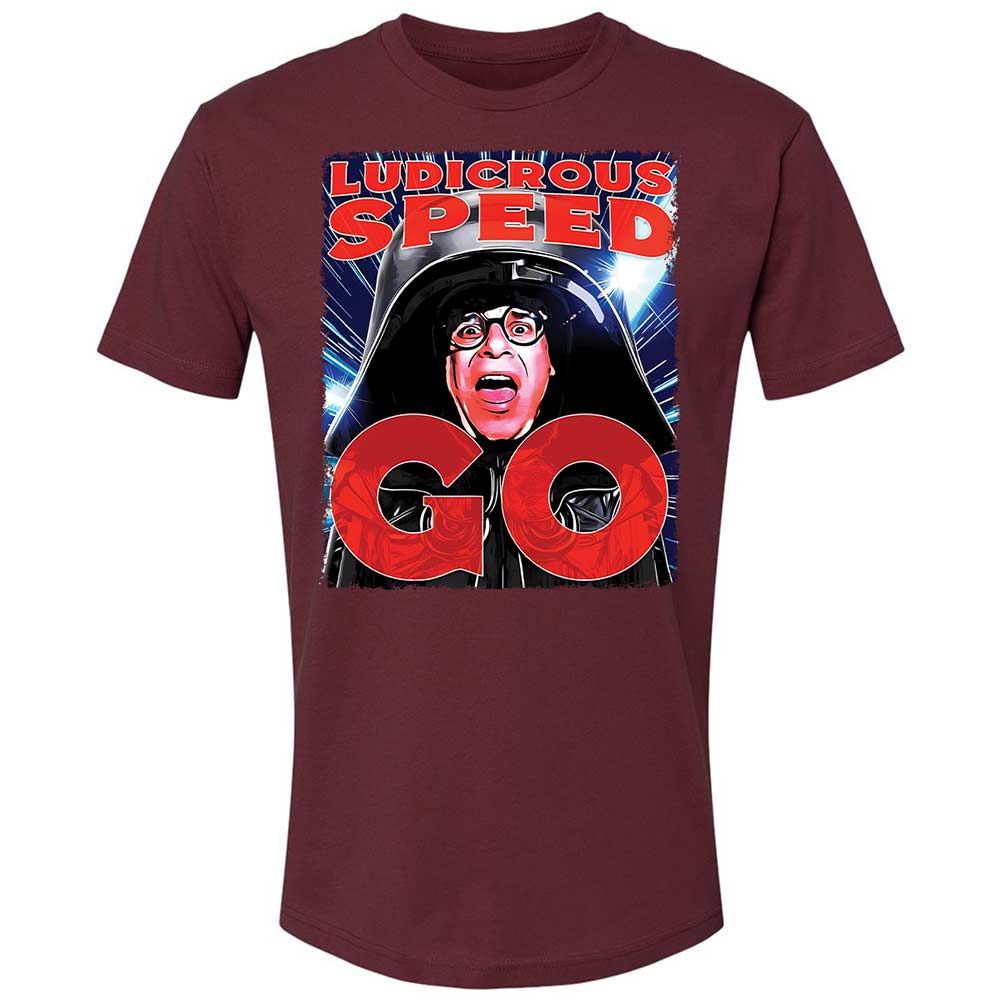 Ludicrous Speeds Go - Maroon - 10