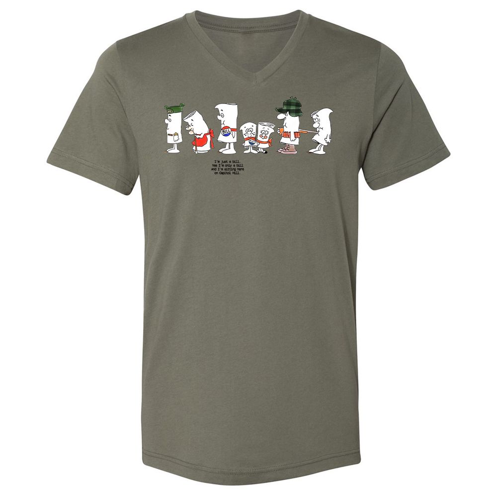 I’m Just A Bill - Military Green - 10