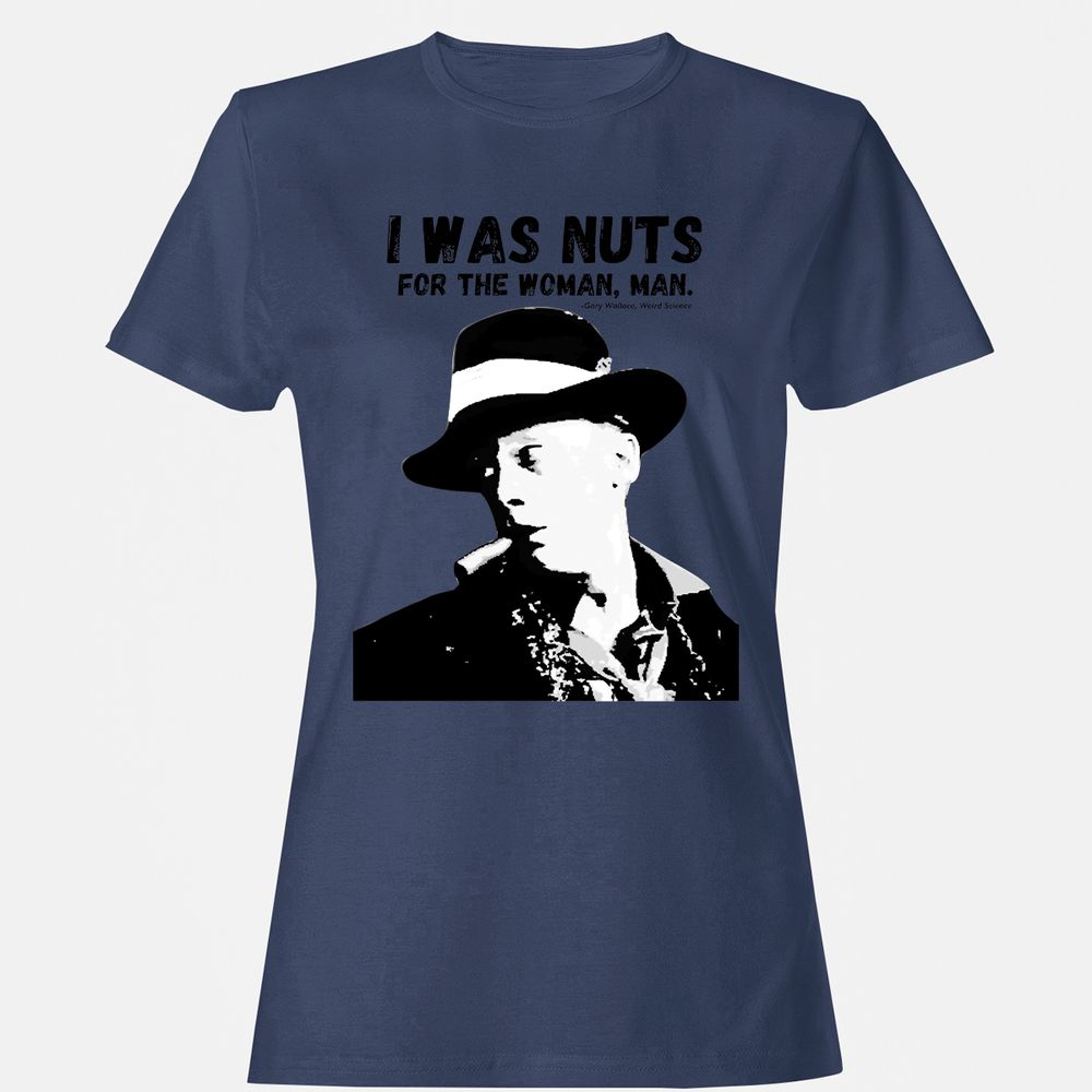 I was nuts for the woman, man - Navy - 10