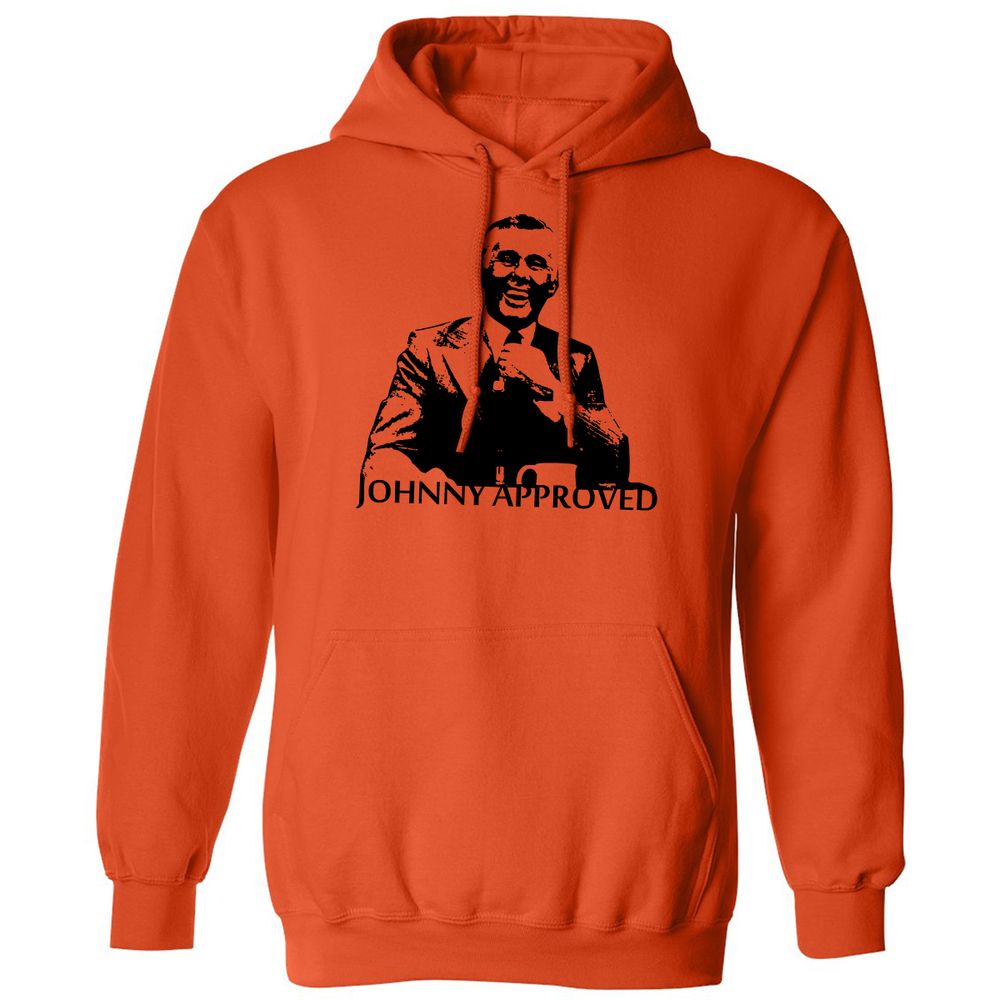 If it's good, Johnny Approves - Orange - 10