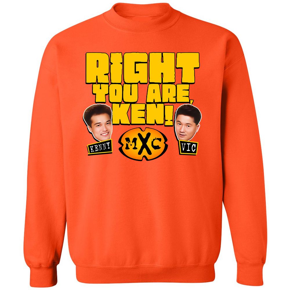 RIGHT YOU ARE, KEN! - Orange - 10