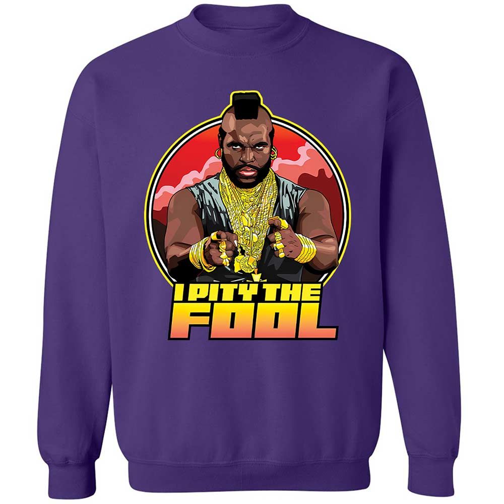 I Pity the Fool - Purple - 10