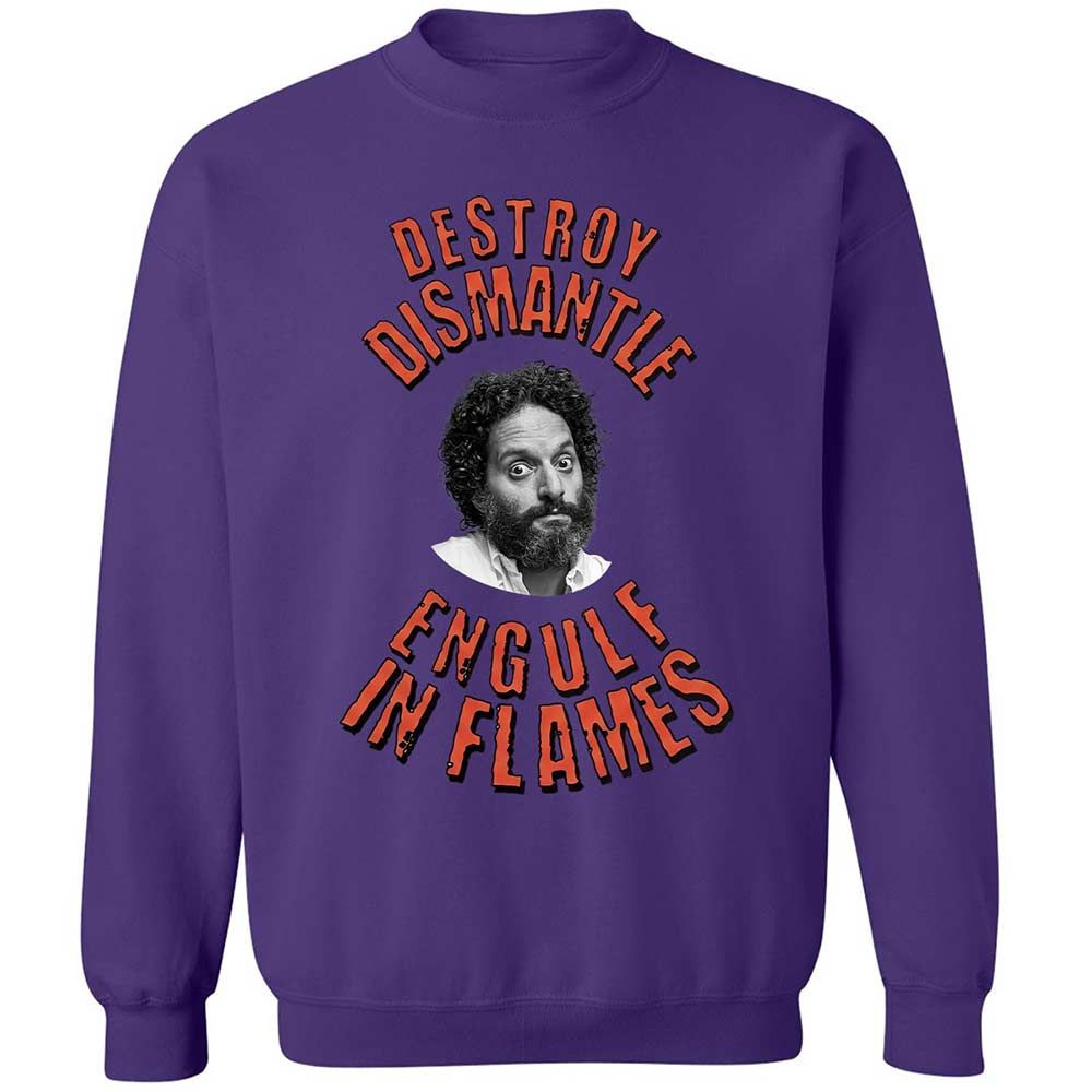 Destroy, Dismantle, Engulf in Flames - Purple - 10