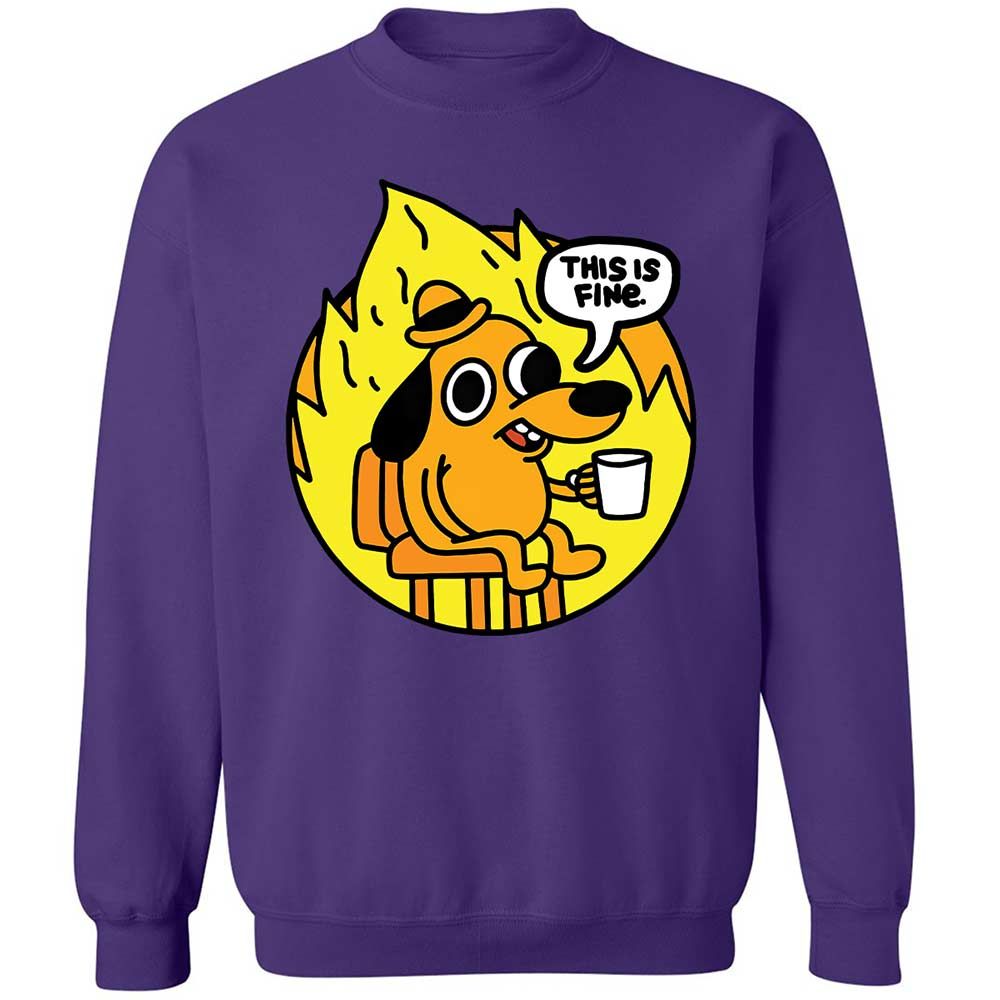 This is Fine - Purple - 10