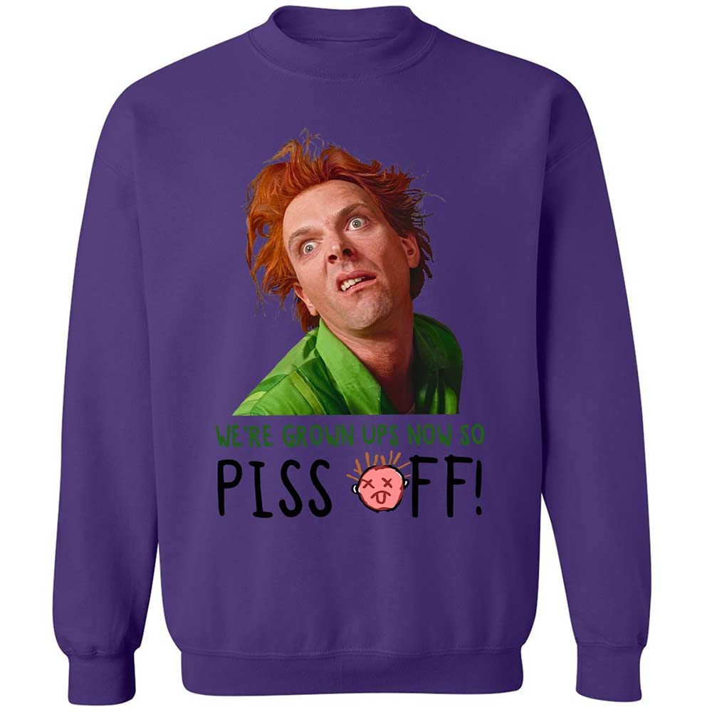 We're Grown Ups Now So Piss Off - Purple - 10
