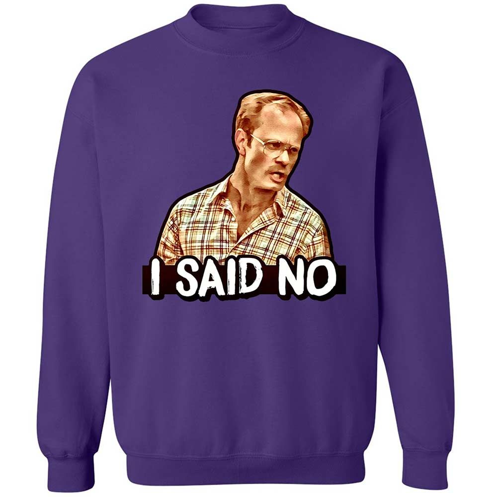 I Said No - Purple - 10