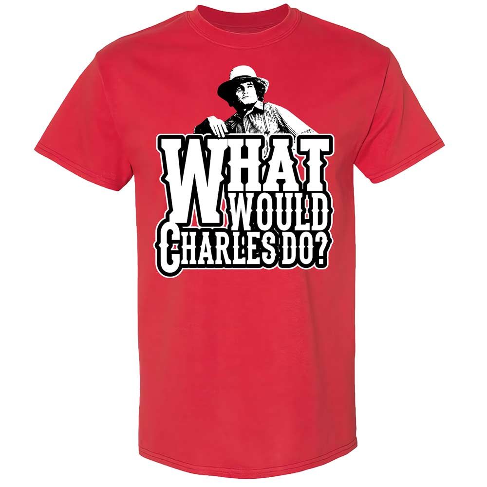 What Would Charles Do? - Red - 10