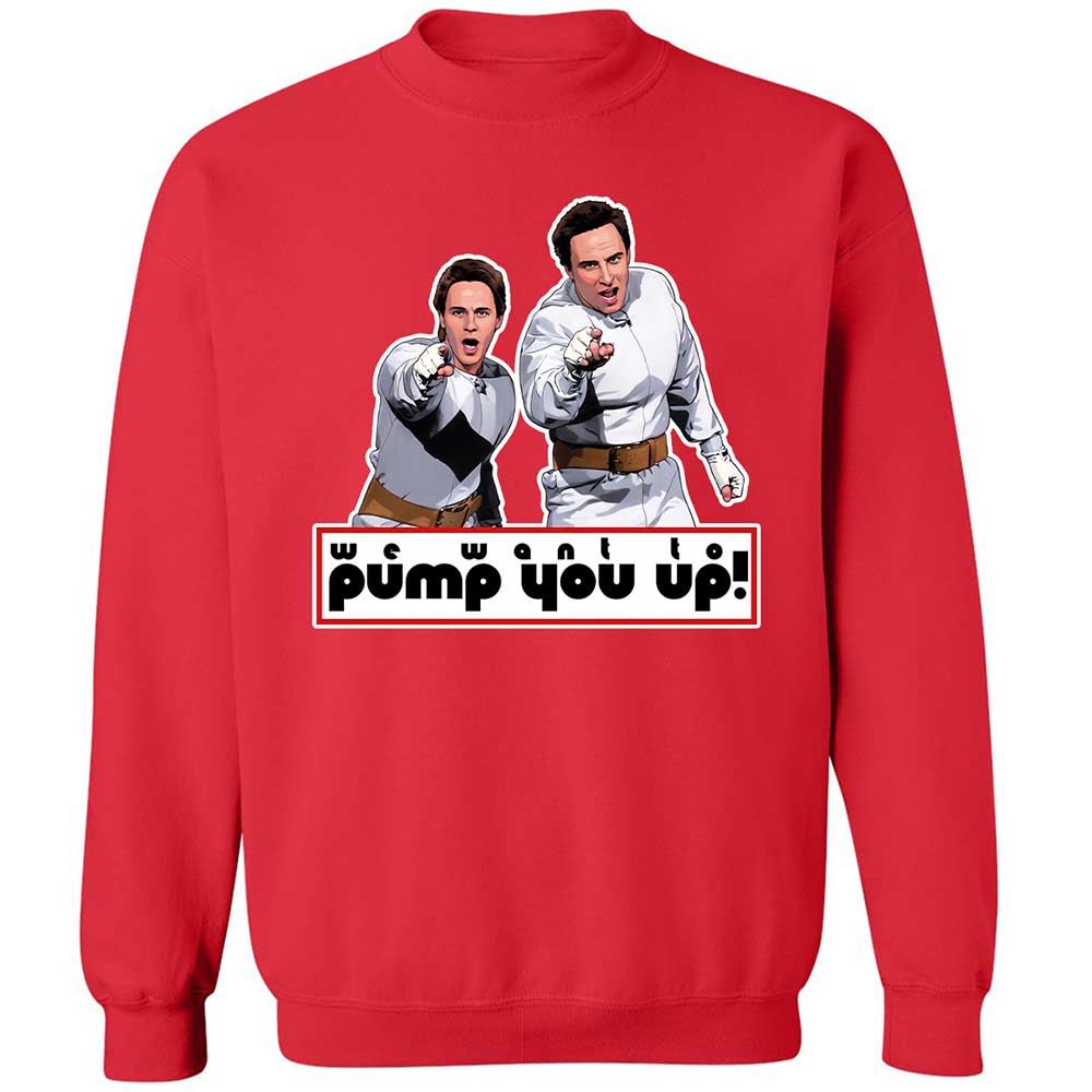 We Want To Pump You Up - Red - 10