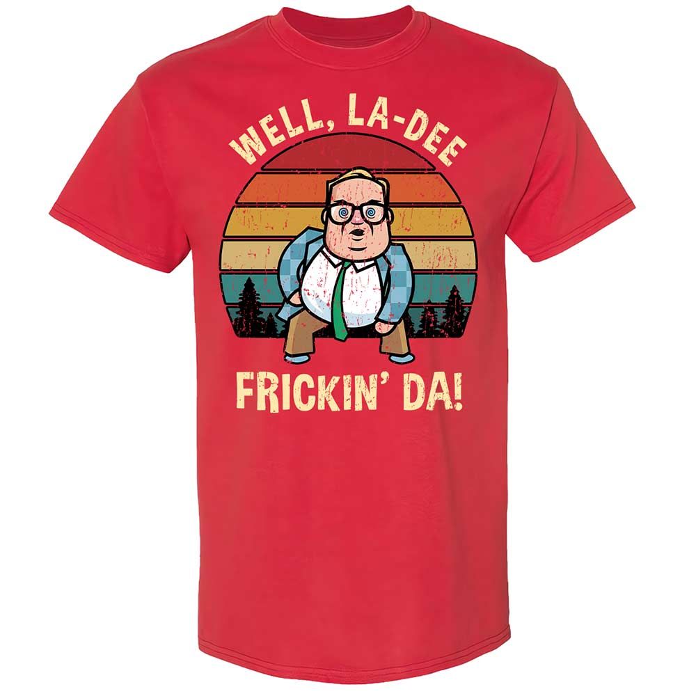 La-Dee-Frickin-Da - Red - 10