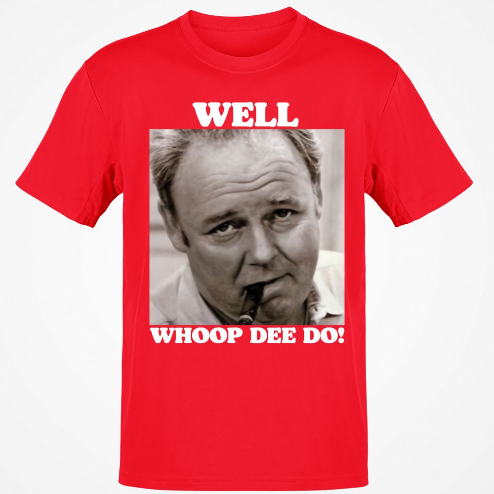 Funny 70s Tv Quote Whoop Dee Do - Red - 10
