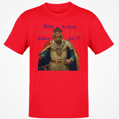 King Arthur Came a Lot - Red - 10