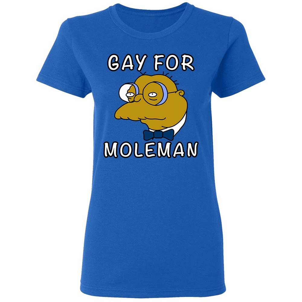 Gay for Moleman - Royal - 10