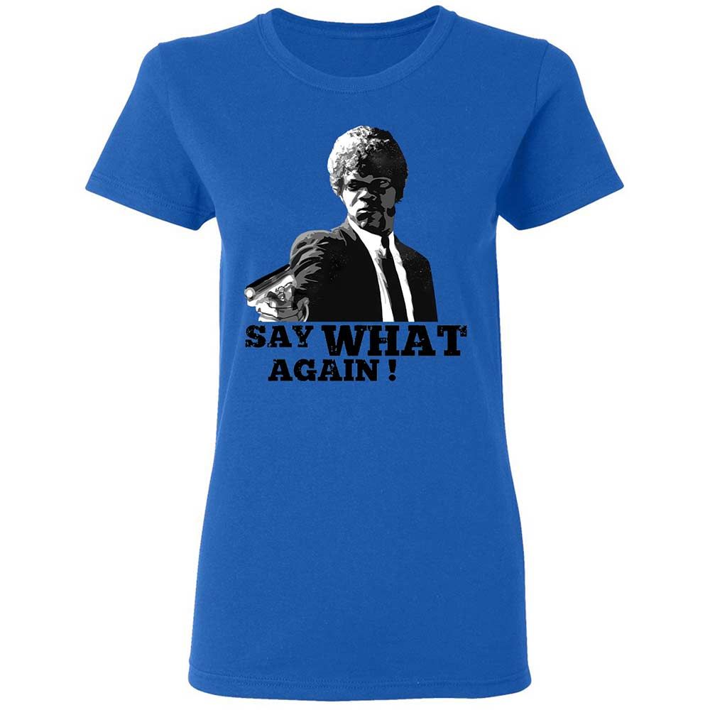 Say What Again - Royal - 10