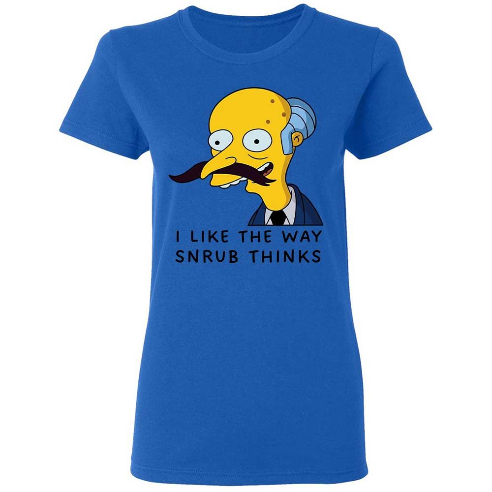 I Like the Way Snrub Thinks - Royal - 10