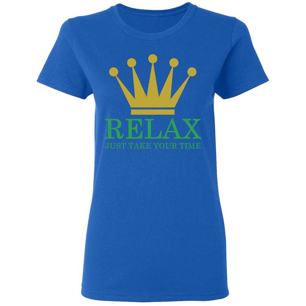 Relax Just Take Your Time - Royal - 10