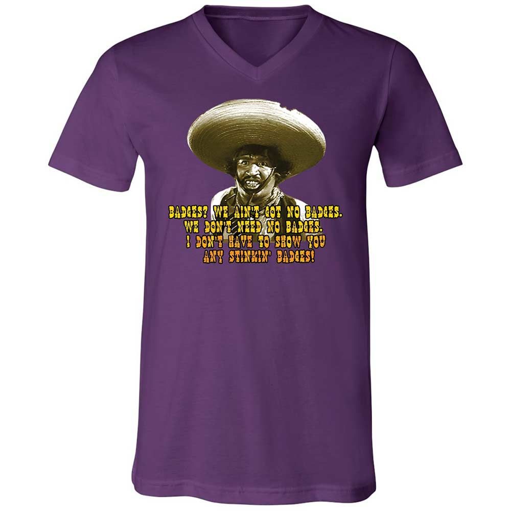 Ain't Got No Stinking Badges - Team Purple - 10