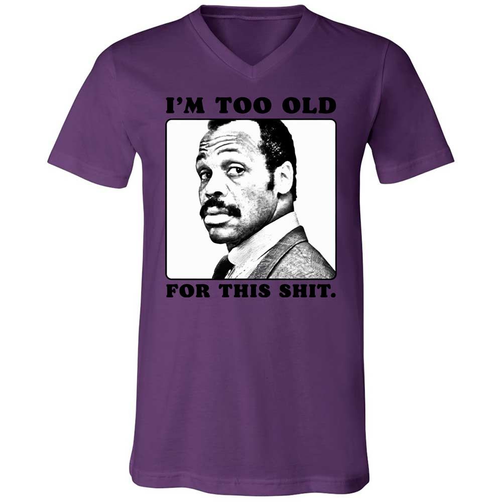 I'm too old for this shit - Team Purple - 10