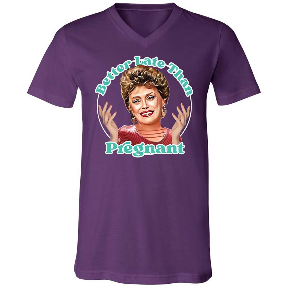 Better late than pregnant - Team Purple - 10