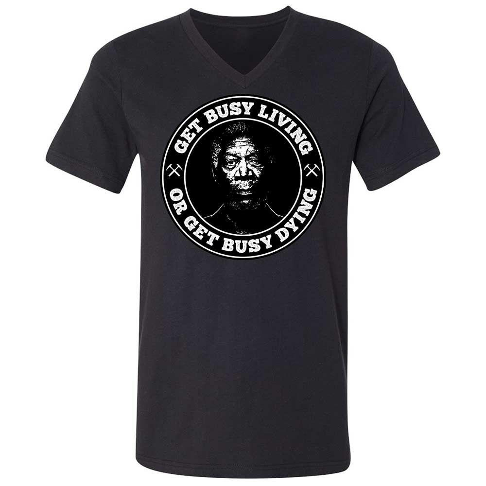 Get Busy Living or Get Busy Dying - Black - 11
