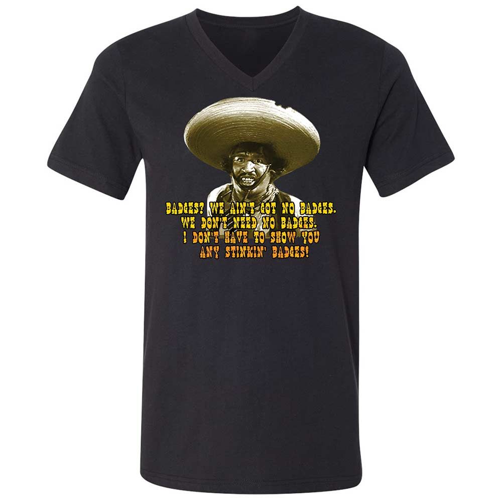 Ain't Got No Stinking Badges - Black - 11