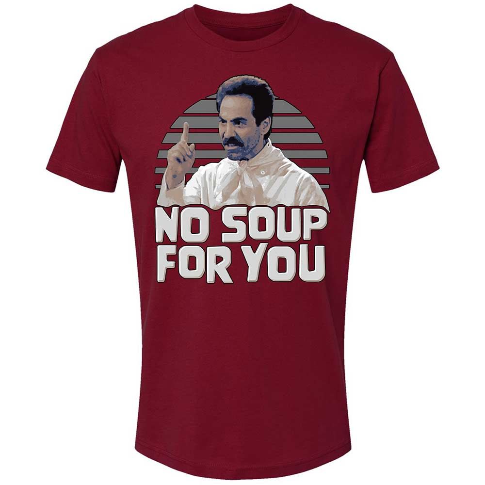 No Soup For You - Cardinal - 11