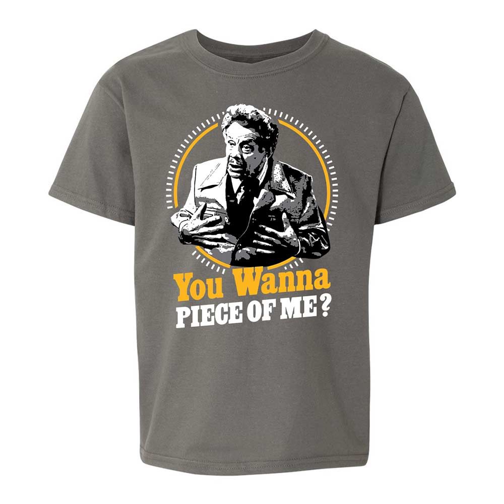 You Wanna Piece Of Me! - Charcoal - 11