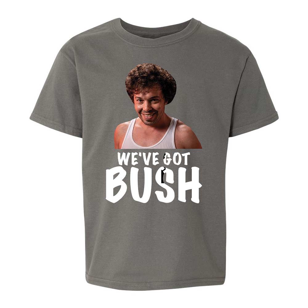 We've got bush - Charcoal - 11