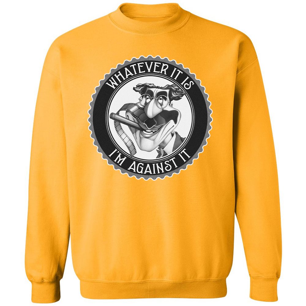Whatever It Is, I'm Against It - Gold - 11
