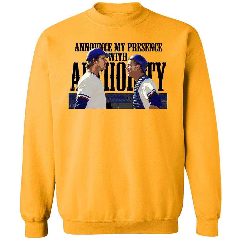 Announce my presence with authority - Gold - 11