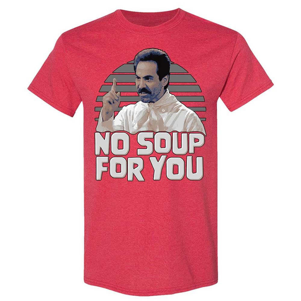 No Soup For You - Heather Red - 11