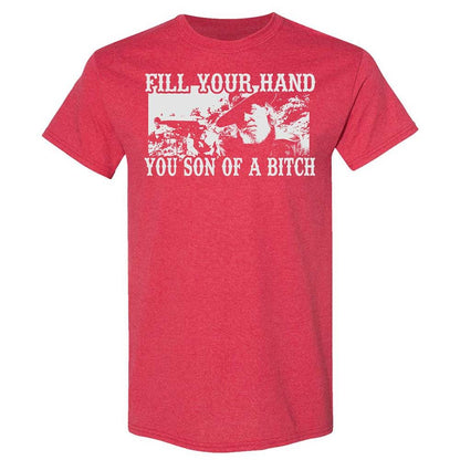 Fill your hand you son of a bitch - Heather Red - 11