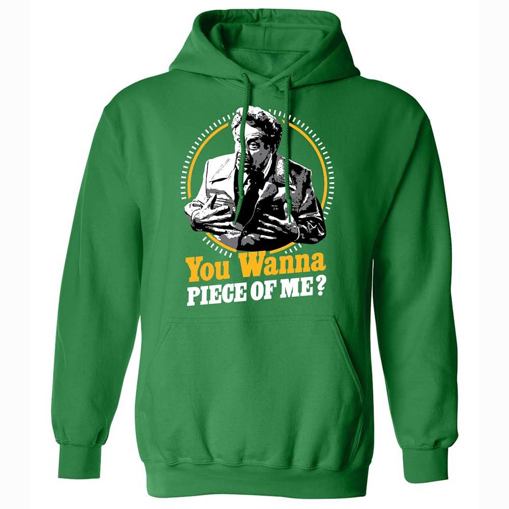 You Wanna Piece Of Me! - Irish Green - 11