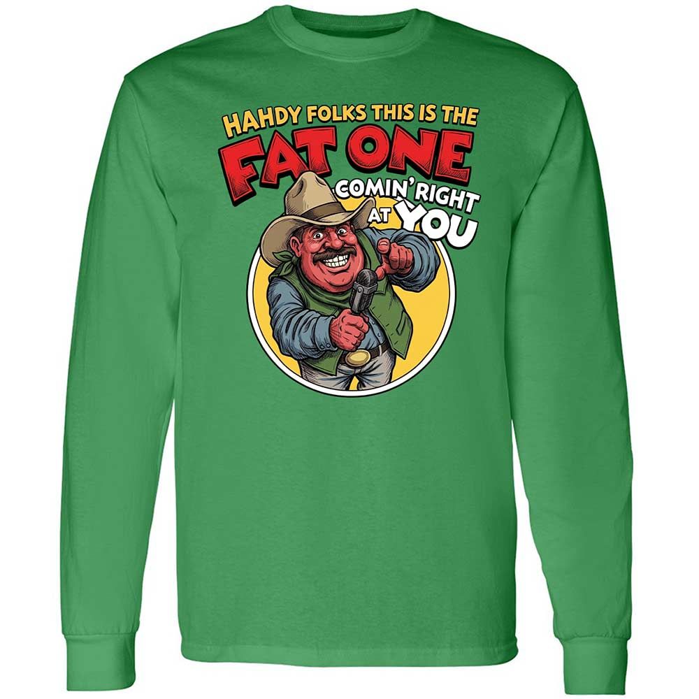 Fat One comin' right at you - Irish Green - 11