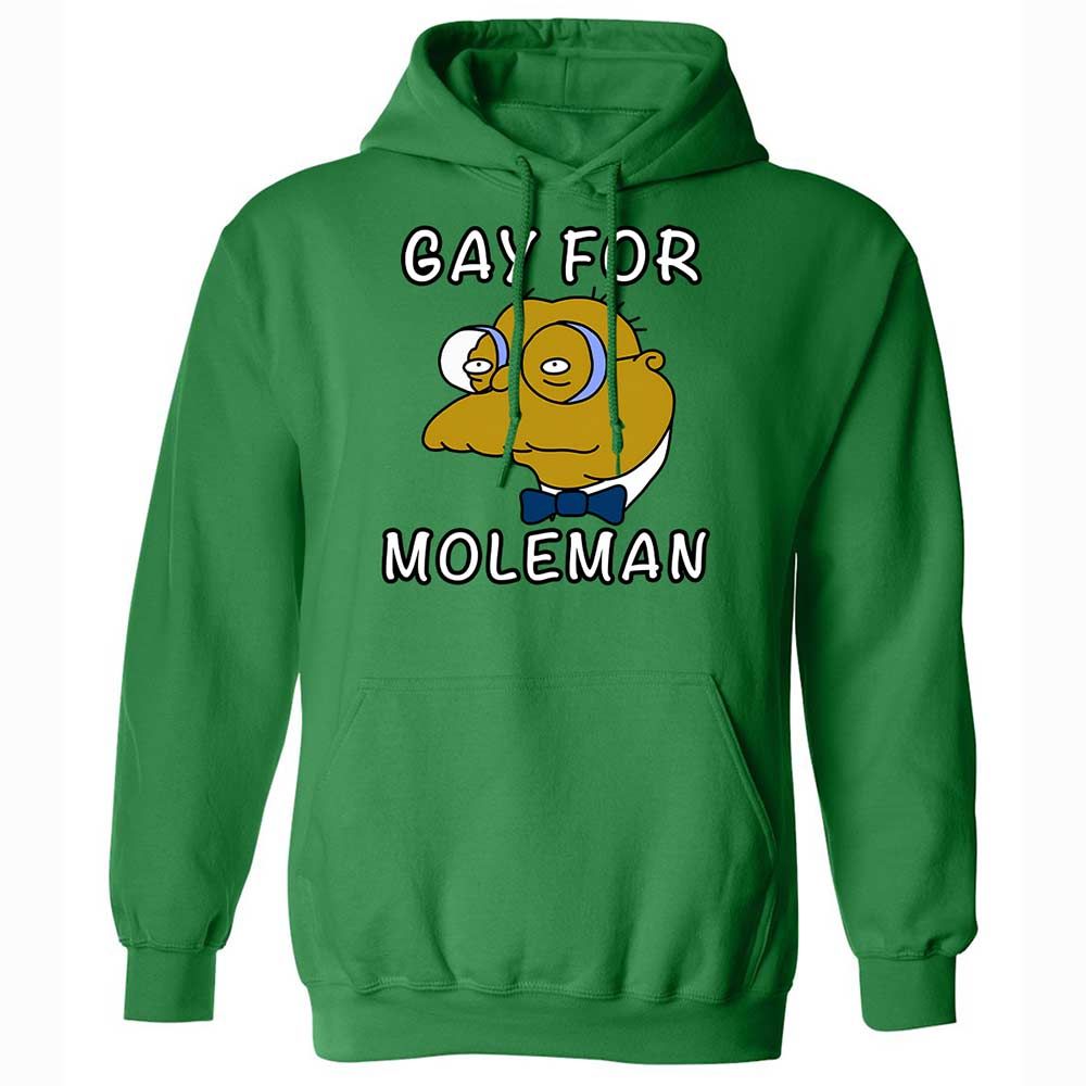 Gay for Moleman - Irish Green - 11
