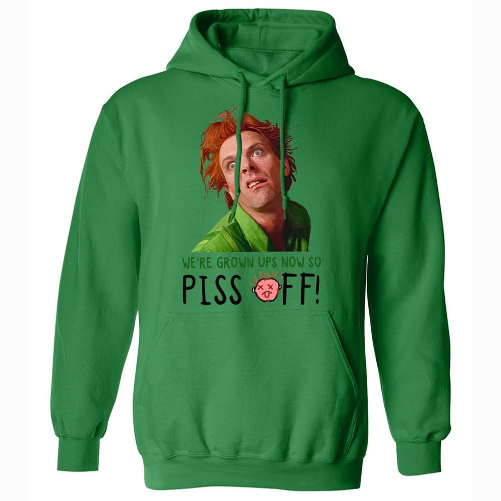 We're Grown Ups Now So Piss Off - Irish Green - 11